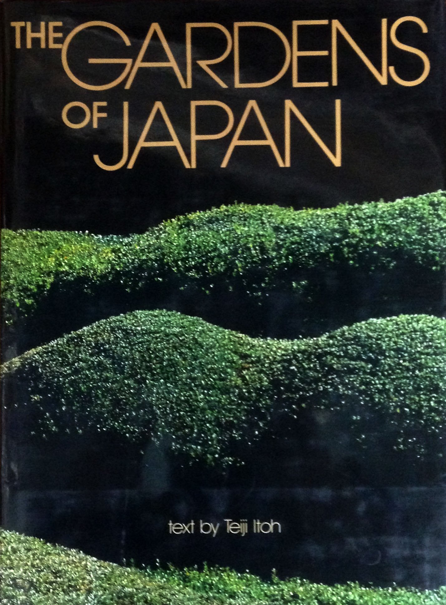 豪華版 日本の庭園―The gardens of Japan Books