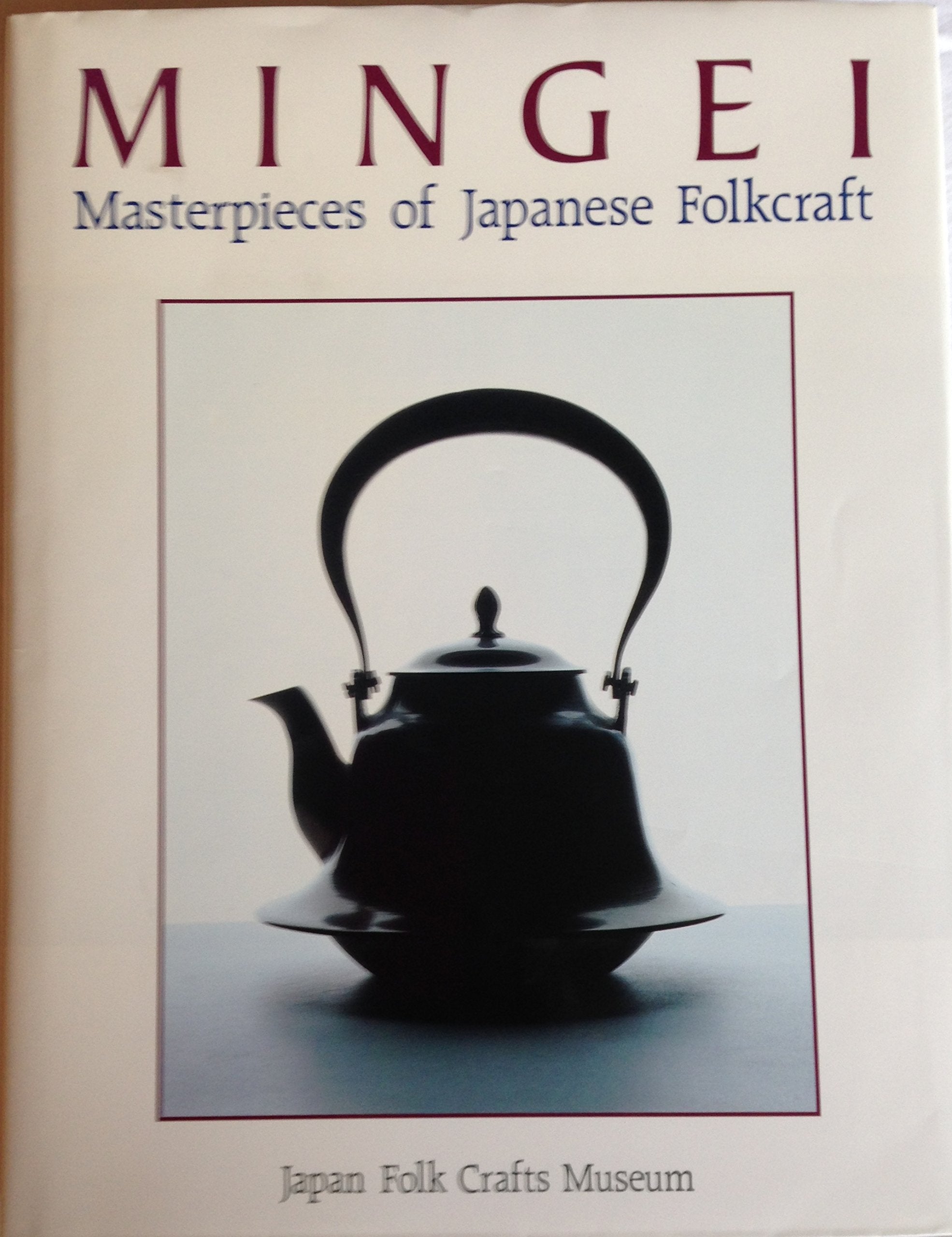 Mingei: Masterpieces of Japanese Folkcraft Film, Art & Culture
