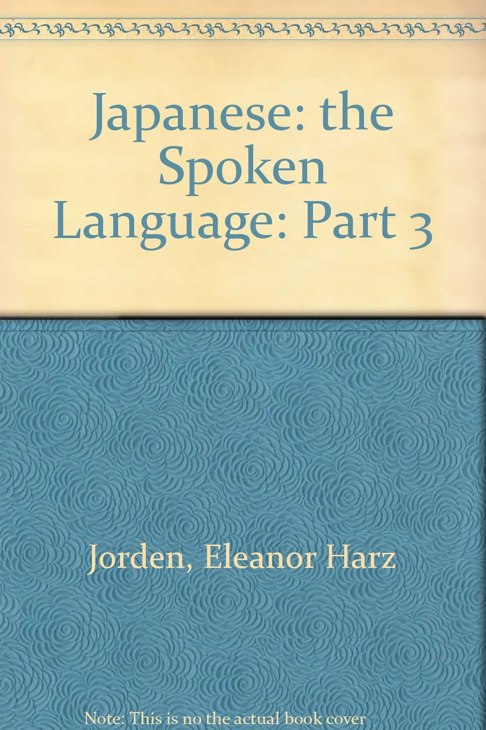Japanese: the Spoken Language: Part 3 Foreign Languages ​​& Dictionaries