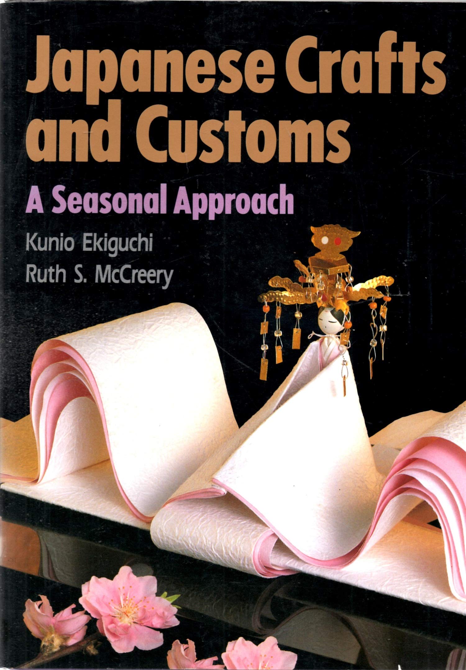 Japanese Crafts and Customs: A Seasonal Approach Books