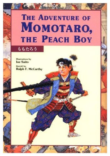 The Adventure of Momotaro, the Peach Boy (Kodansha Children's Classics, Band 1) Social Sciences