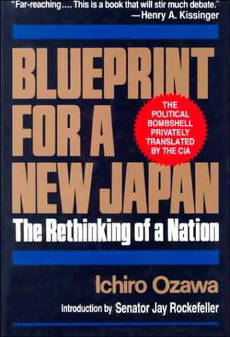 Blueprint for a New Japan: The Rethinking of a Nation book