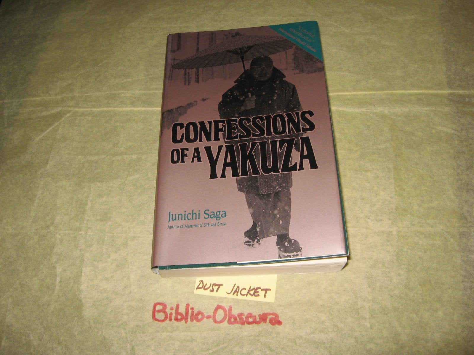 Confessions of a Yakuza: A Life in Japan's Underworld Social Sciences