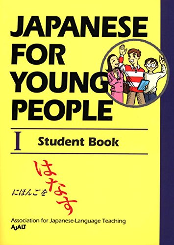 Japanese for Young People I: Student Book book