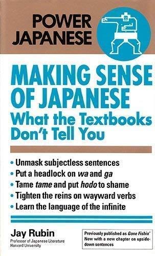 Making Sense of Japanese: What the Textbooks Don't Tell You (Power Japanese S.) Foreign Languages ​​& Dictionaries