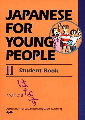 Japanese for Young People II (Japanese for Young People Series) Foreign Languages ​​& Dictionaries
