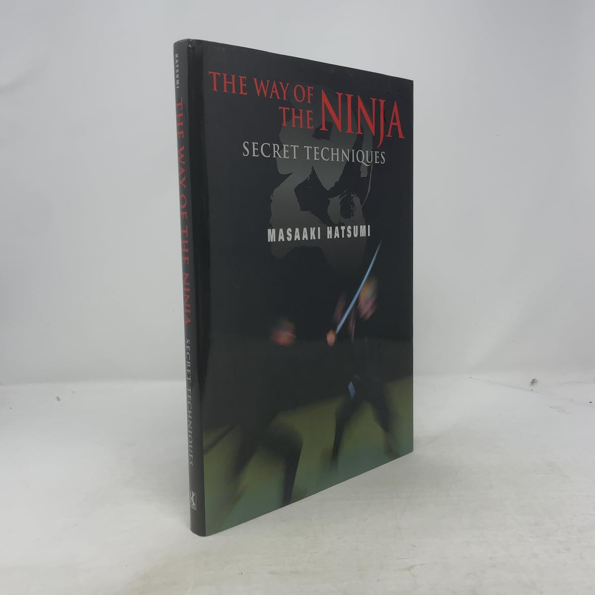 The Way Of The Ninja: Secret Techniques Philosophy