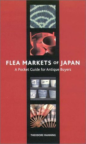 Flea Markets of Japan: A Pocket Guide for Antique Buyers Foreign Languages ​​& Dictionaries
