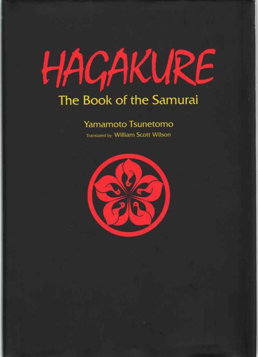 Hagakure: The Book of the Samurai (The Way of the Warrior Series) Social Sciences