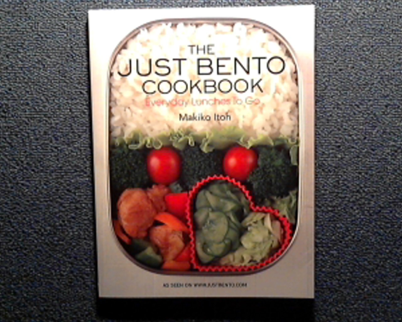 The Just Bento Cookbook: Everyday Lunches to Go book