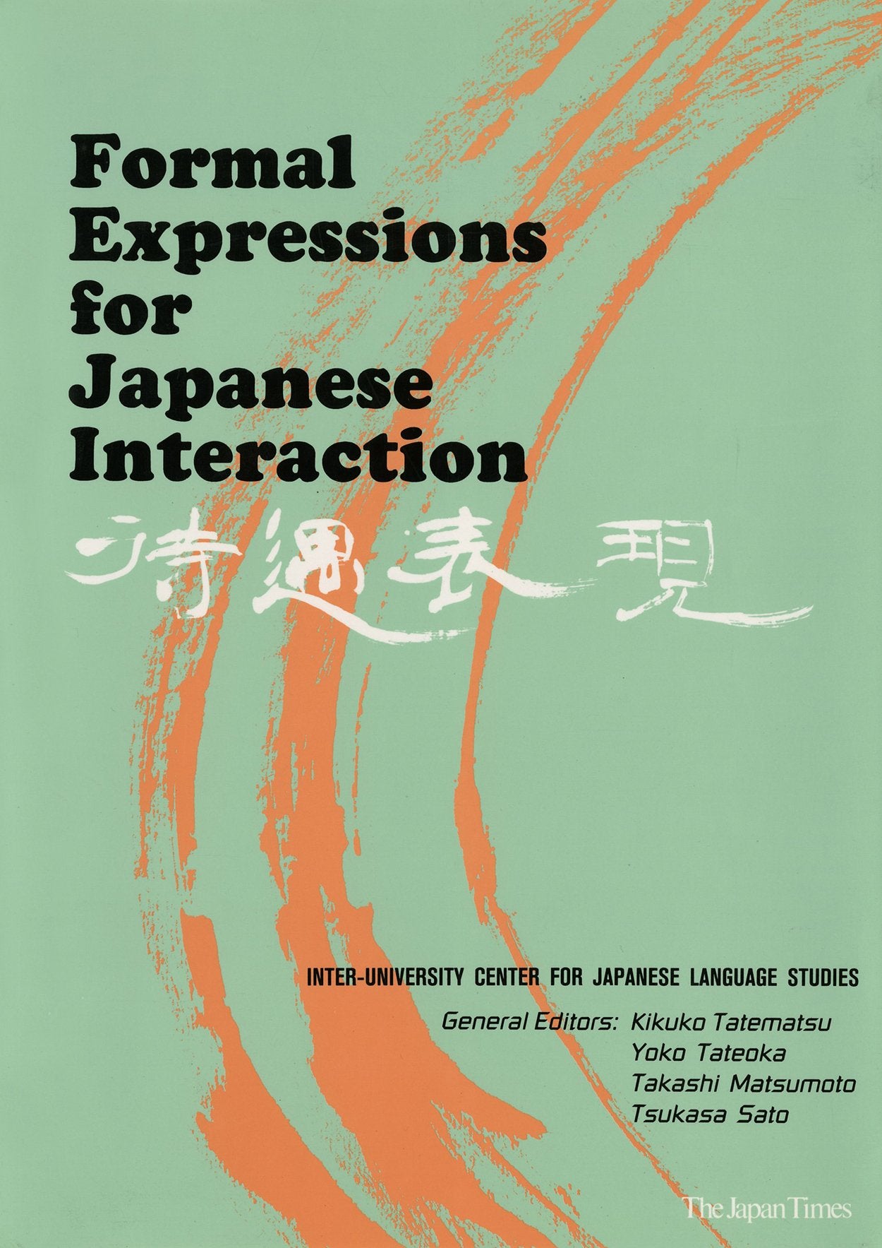 Formal Expressions for Japanese Interaction Social Sciences