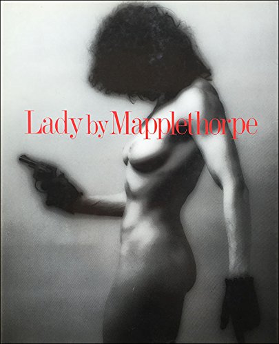 Lady by Mapplethorpe Books