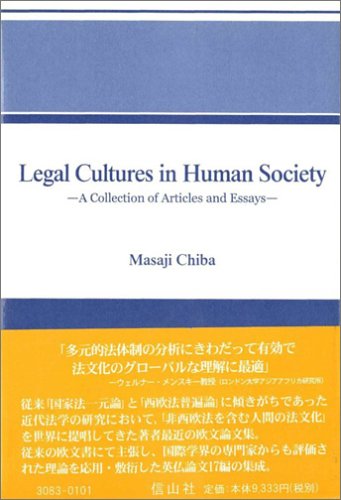 Legal Cultures in Human Societyâ€•A Collection of Articles and Essays book
