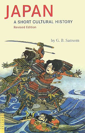 日本:その文化のあゆみ―JAPAN:A Short Cultural History (TUTTLE CLASSICS) Books