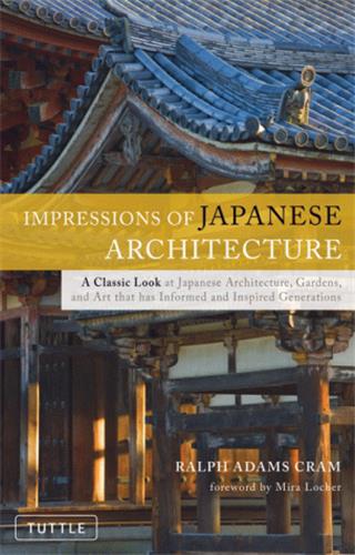 Impressions of Japanese Architecture Architecture