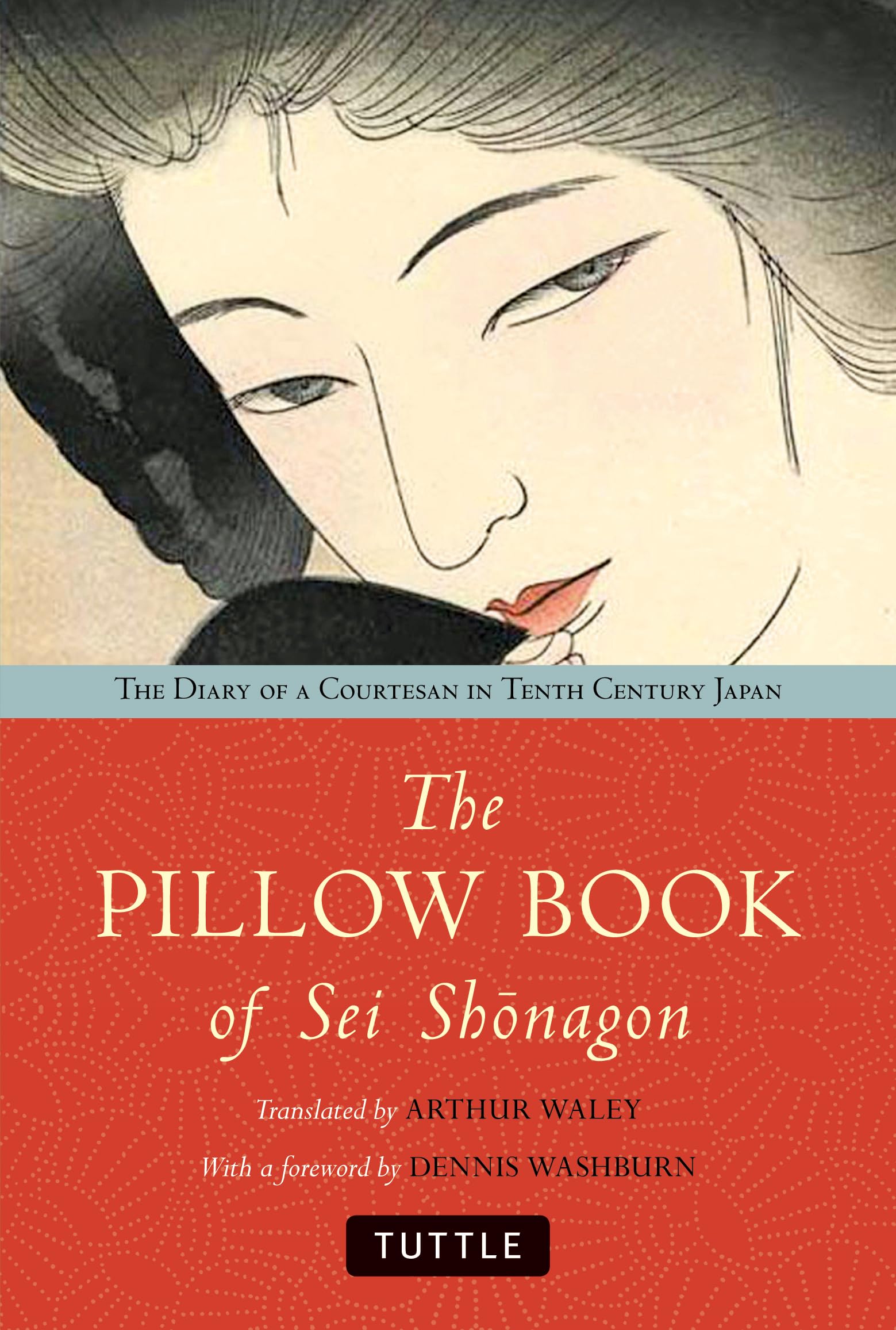 The Pillow Book of Sei Shonagon: The Diary of a Courtesan in Tenth Century Japan Historical Fiction
