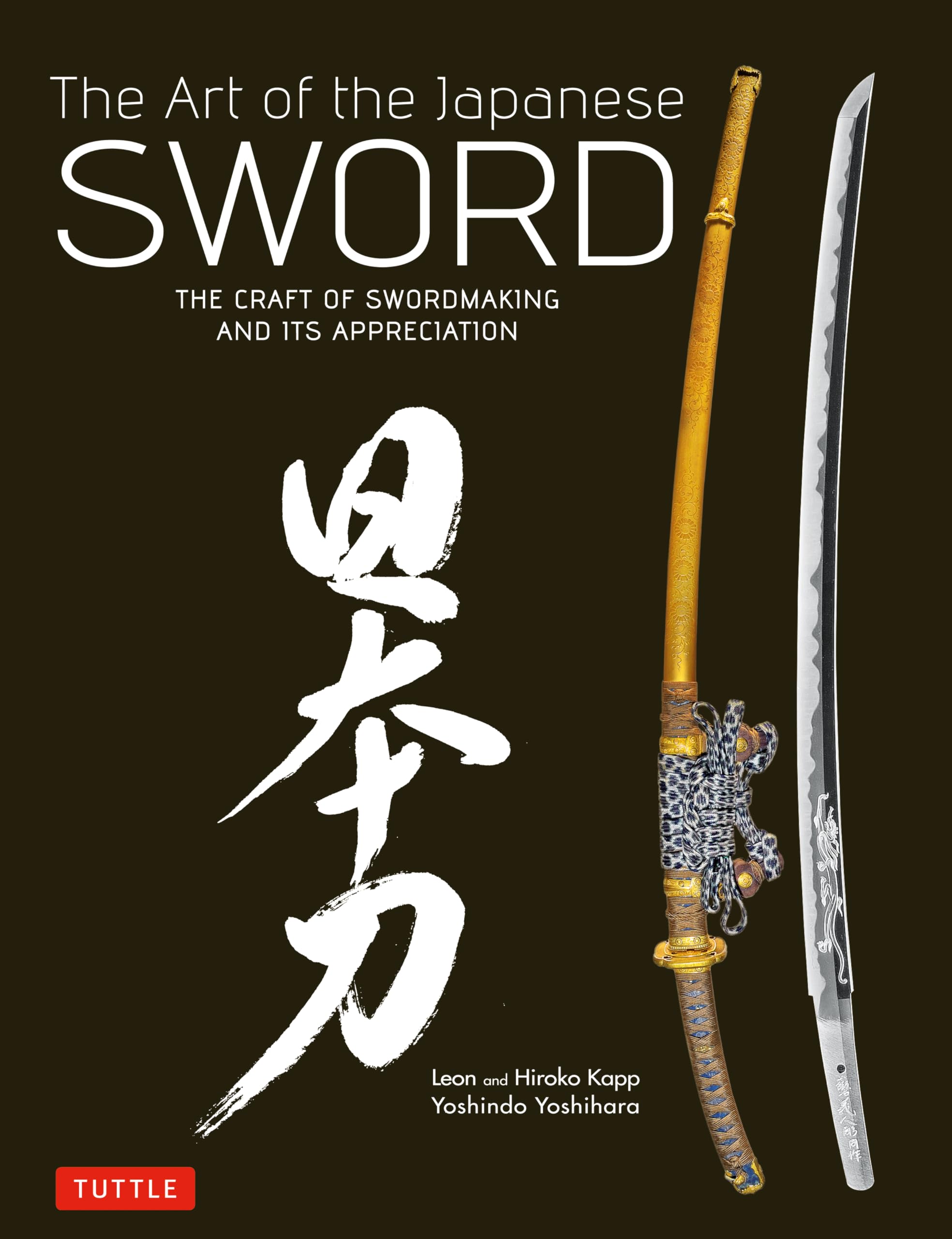 The Art of the Japanese Sword: The Craft of Swordmaking and its Appreciation Social Sciences