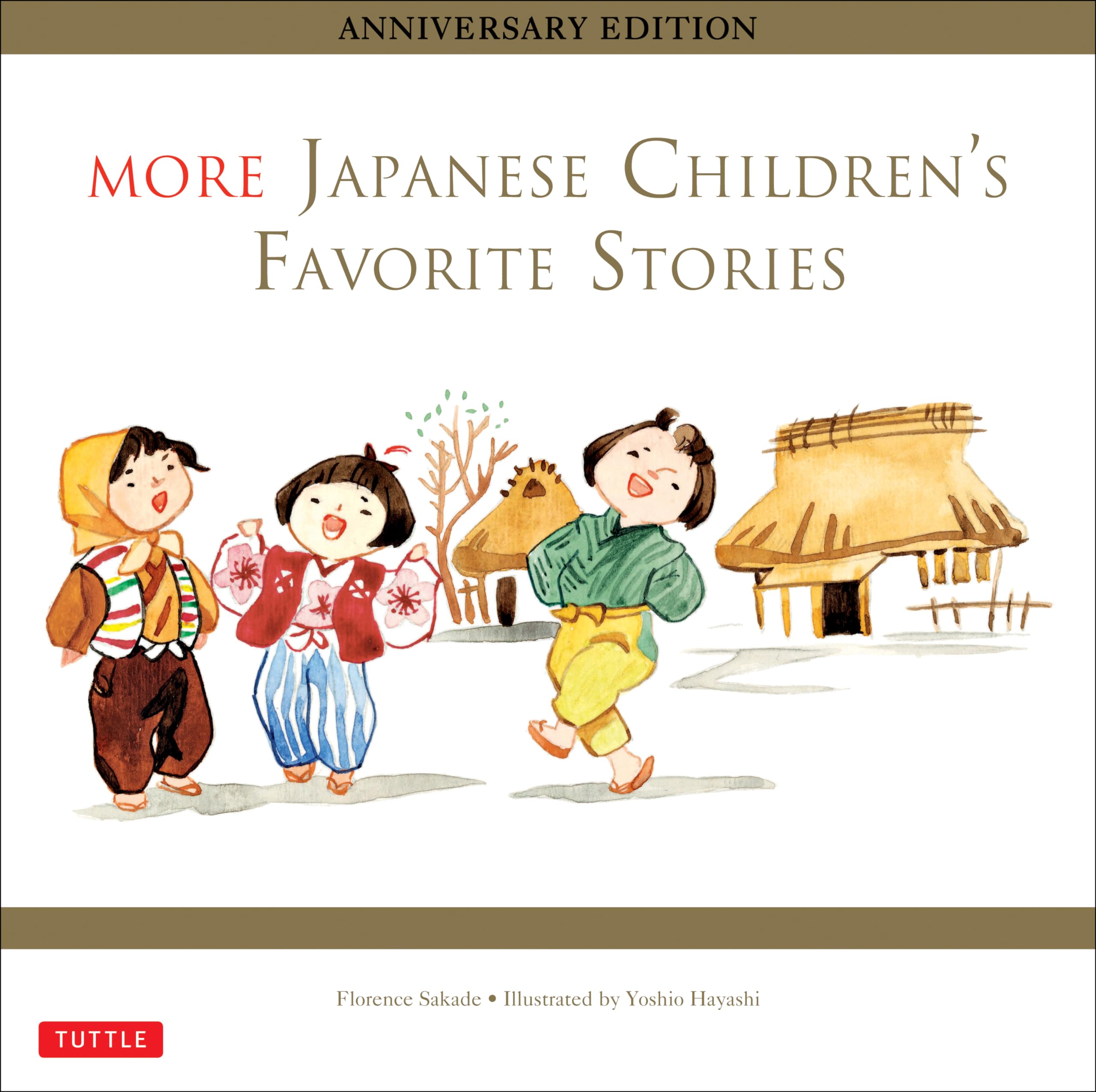 More Japanese Children's Favorite Stories: Anniversary Edition Non-fiction