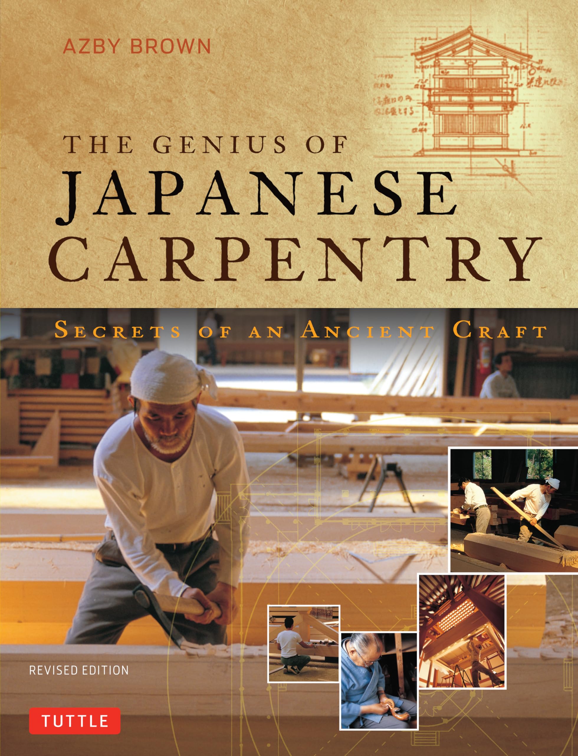 The Genius of Japanese Carpentry: Secrets of an Ancient Craft Architecture