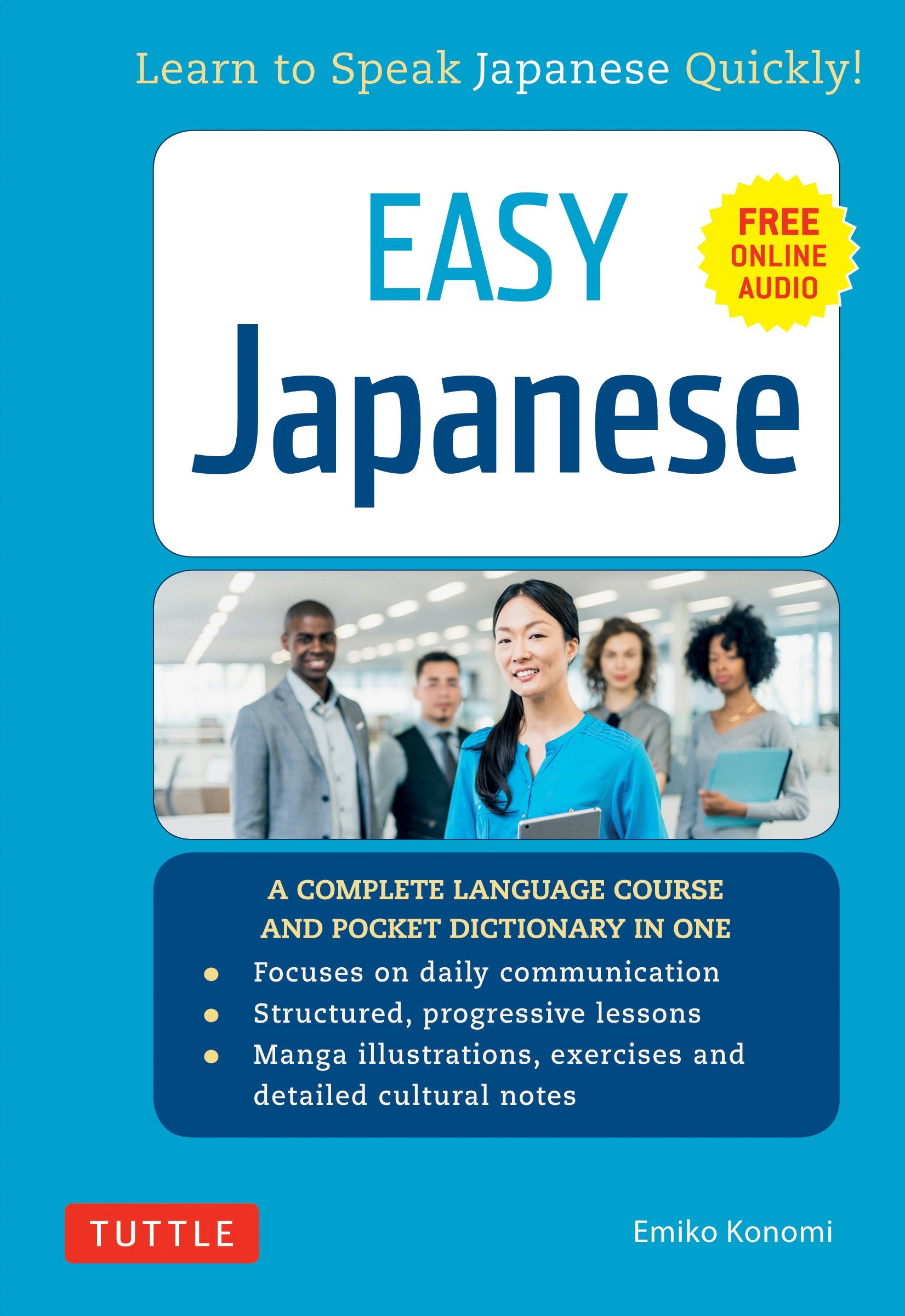 Easy Japanese: Learn to Speak Japanese Quickly! (Japanese Dictionary, Manga Comics and Audio Recordings Included) (Easy Language Series) Foreign Languages ​​& Dictionaries