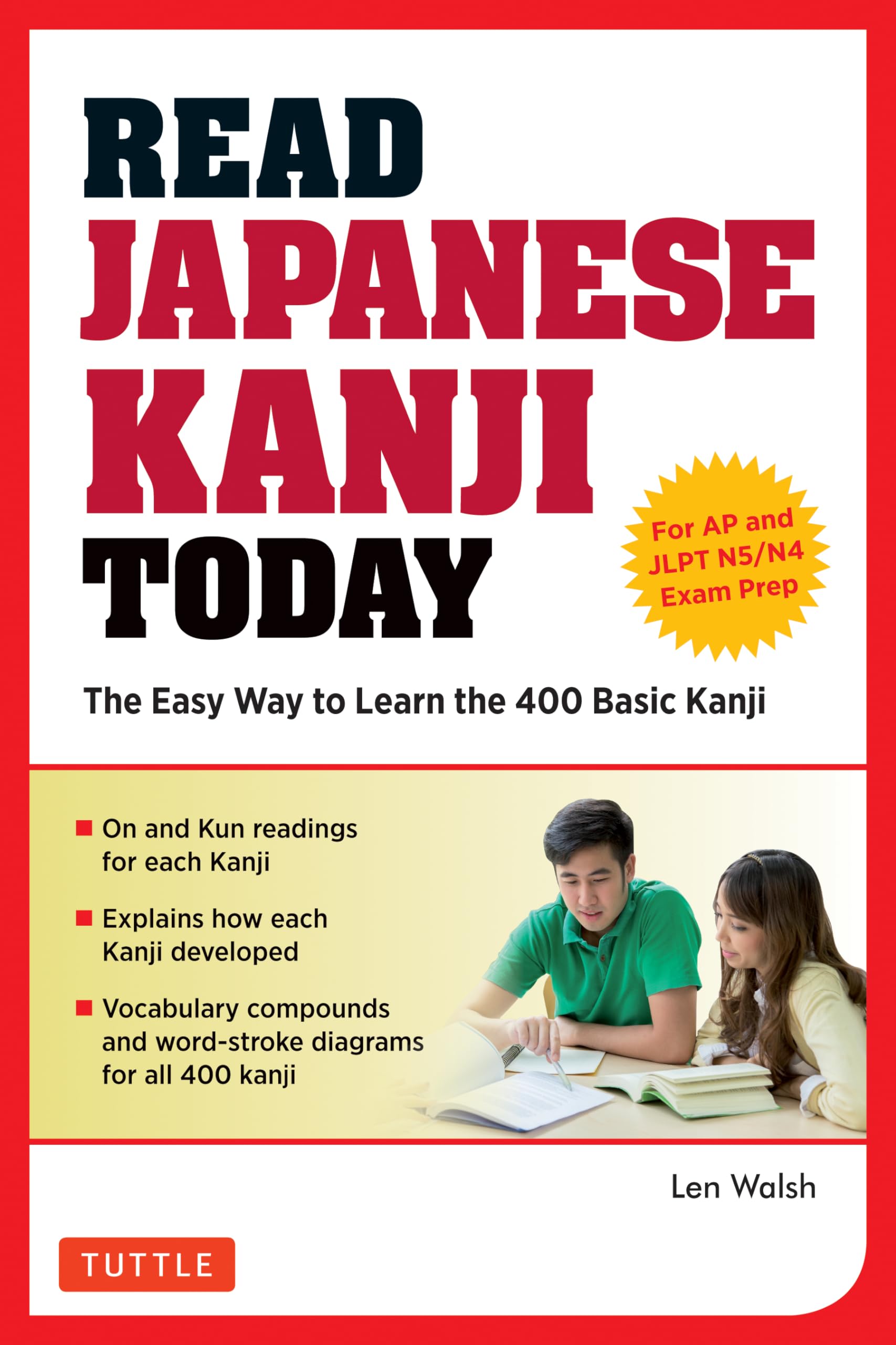 Read Japanese Kanji Today: The Easy Way to Learn the 400 Basic Kanji book
