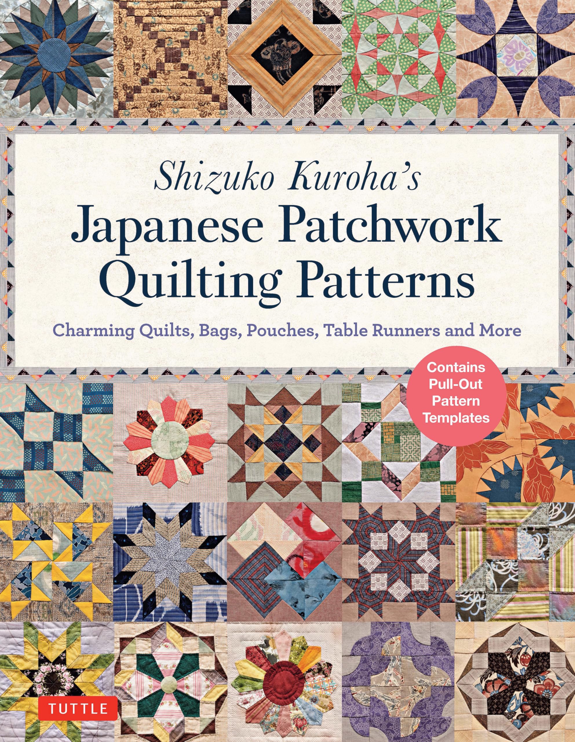 Shizuko Kuroha's Japanese Patchwork Quilting Patterns: Charming Quilts, Bags, Pouches, Table Runners and More Hobbies & Crafts