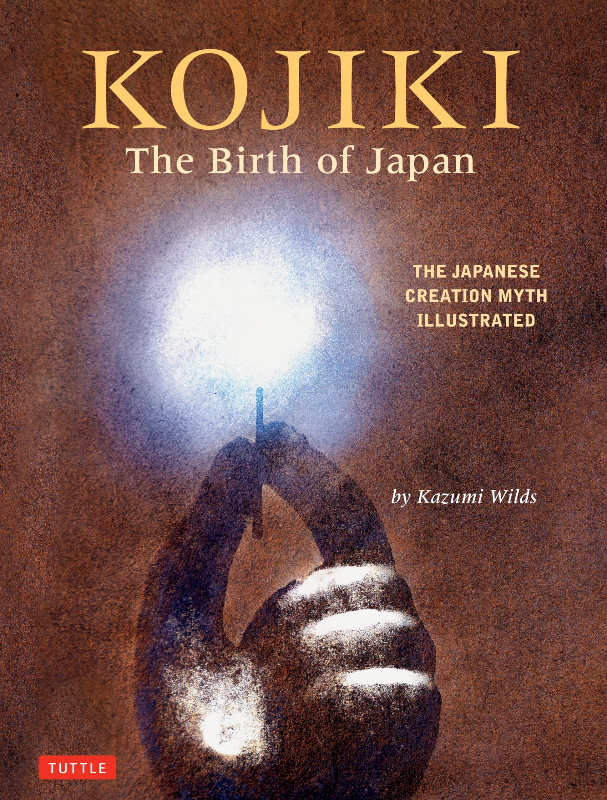 Kojiki, the Birth of Japan: The Japanese Creation Myth Illustrated Books