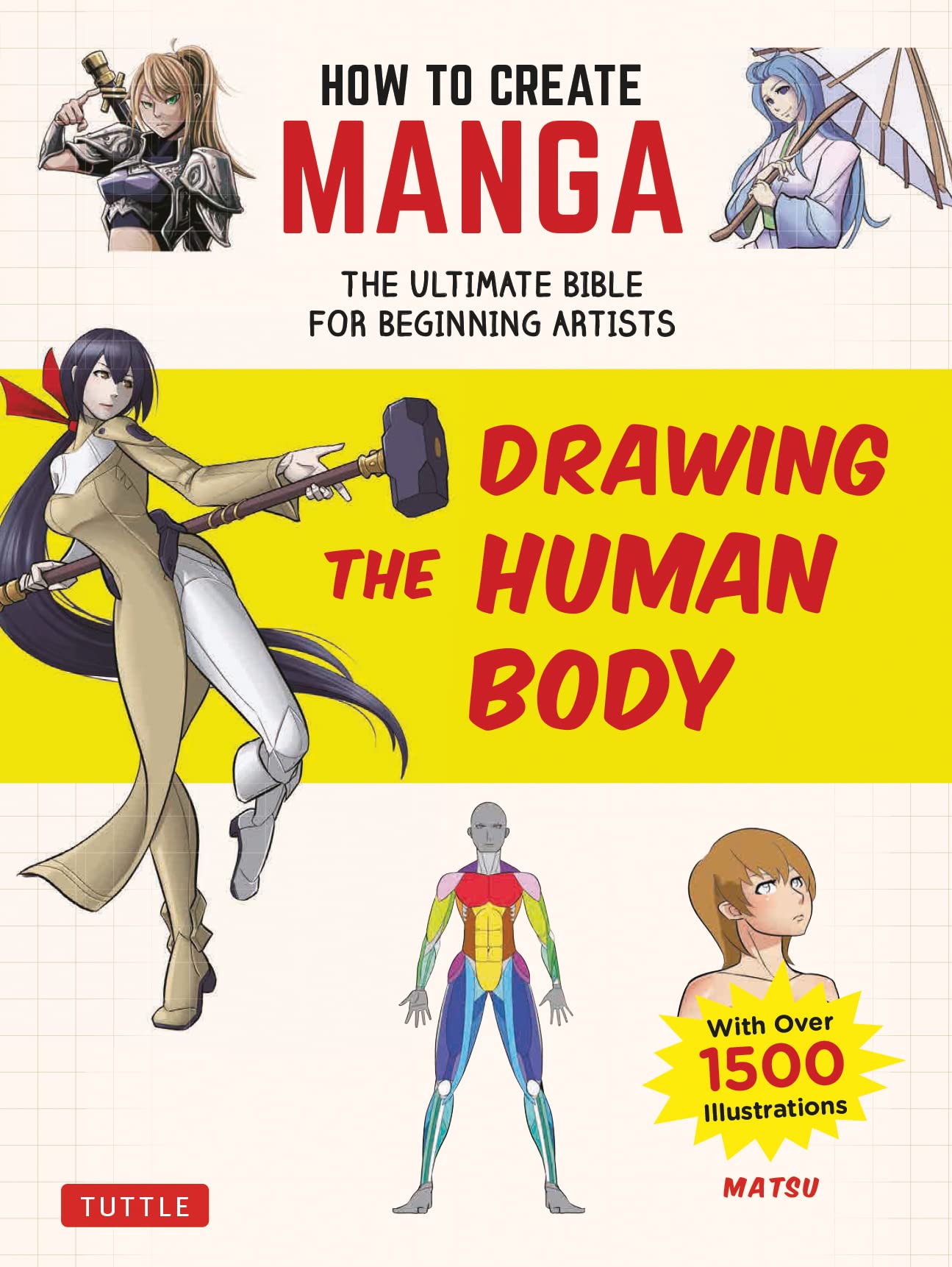 How to Create Manga: Drawing the Human Body Manga