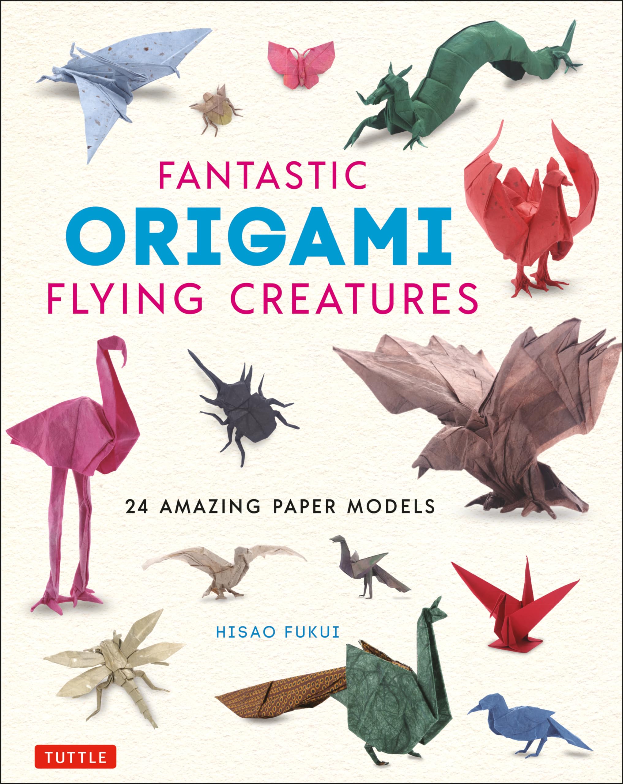Fantastic Origami Flying Creatures Mathematics