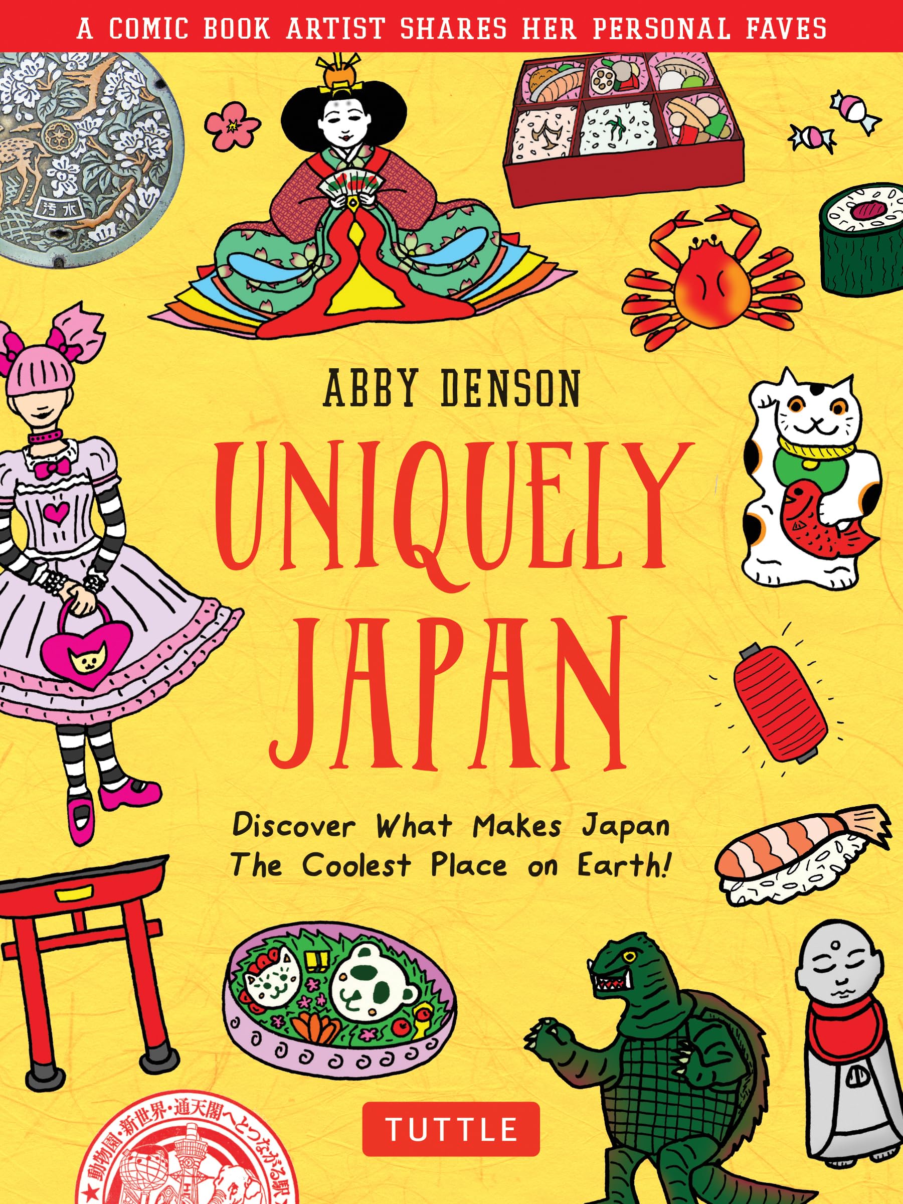 Uniquely Japan: Discover What Makes Japan the Coolest Place on Earth! Social Sciences