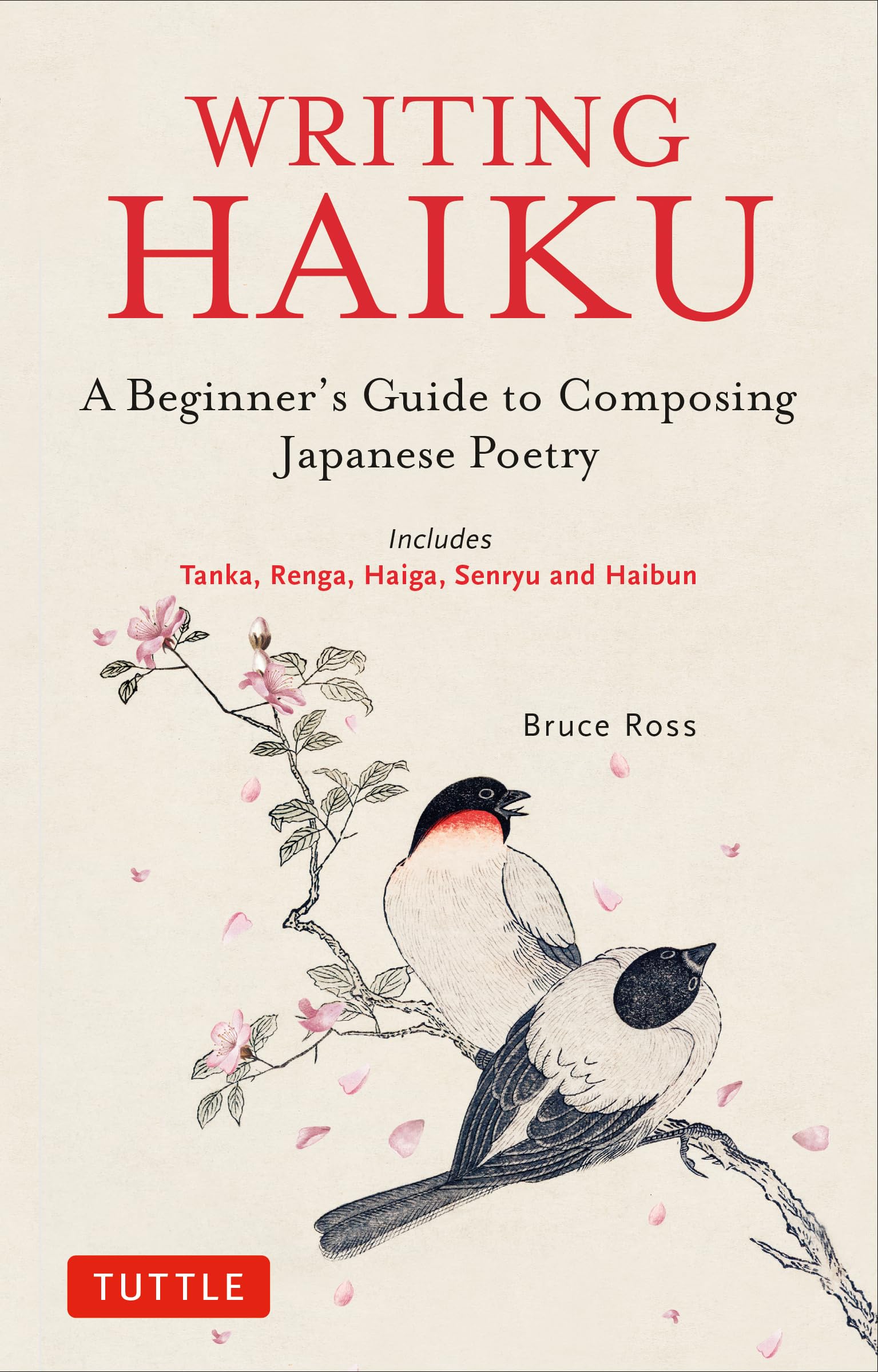 Writing Haiku: A Beginner's Guide to Composing Japanese Poetry Philosophy