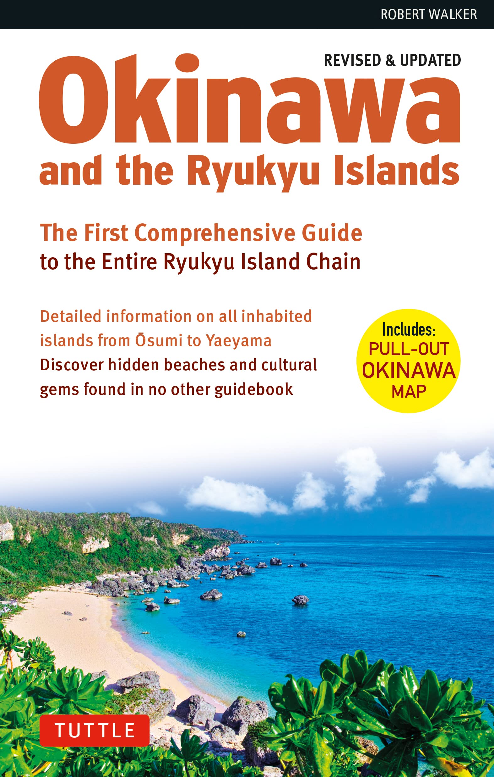 Okinawa and the Ryukyu Islands: The First Comprehensive Guide to the Entire Ryukyu Island Chain Leisure, Home & Garden