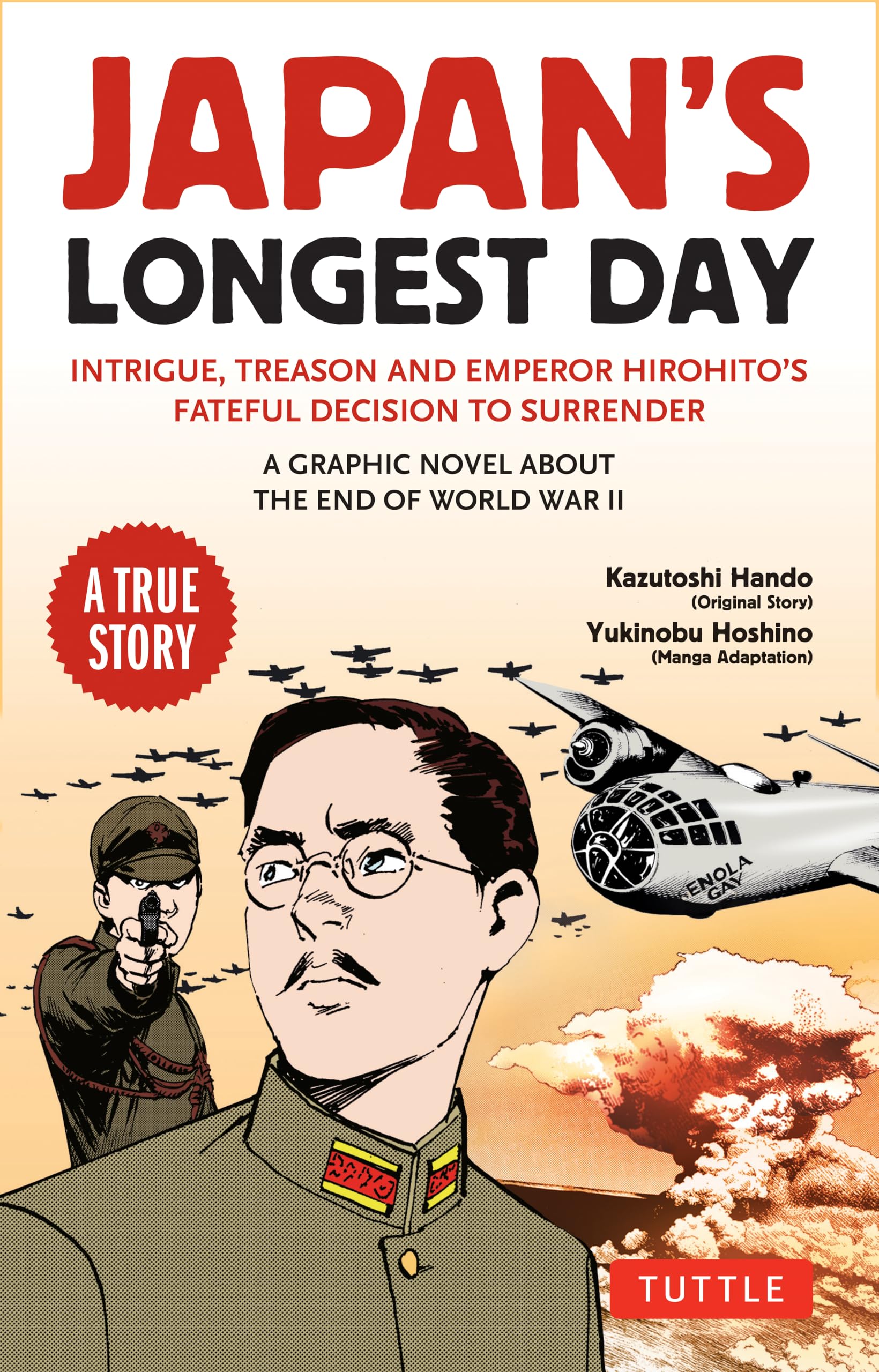 Japan's Longest Day: A Graphic Novel About the End of WWII Manga