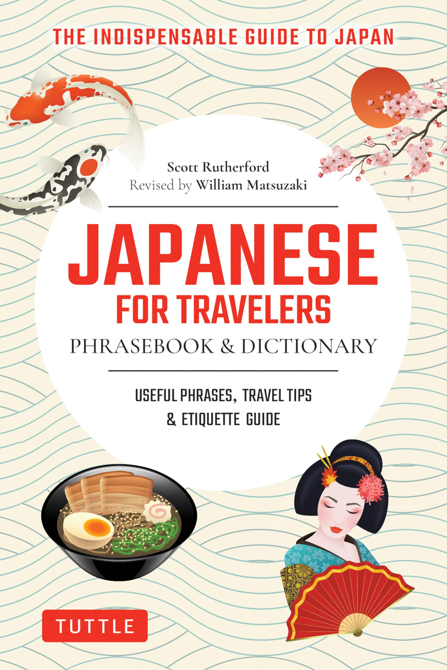 Japanese for Travelers Phrasebook & Dictionary: Useful Phrases, Travel Tips & Etiquette Guide Contemporary literature