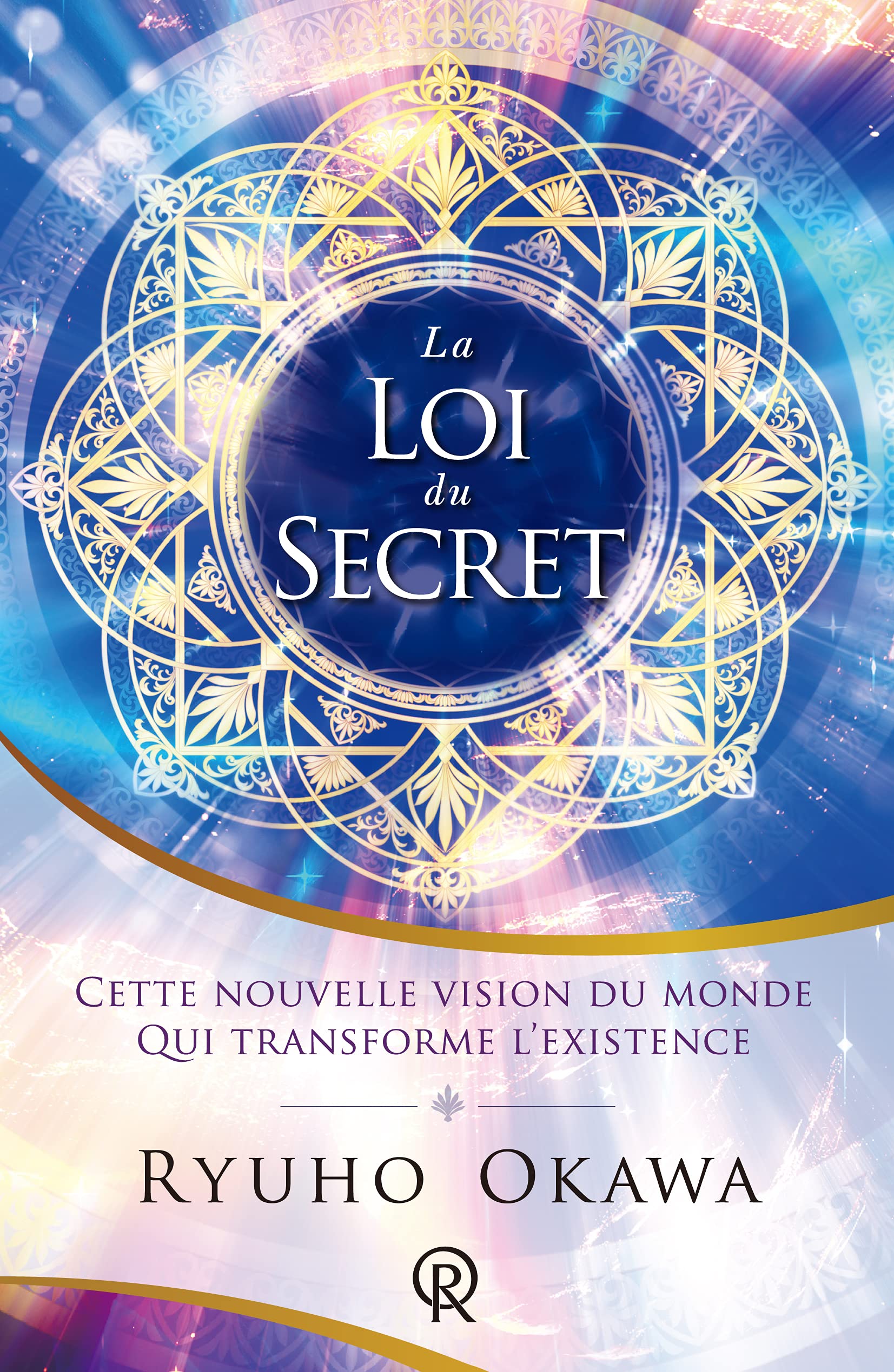 Loi du Secret (La) : Cette nouvelle vision du monde qui transformera l´existence book