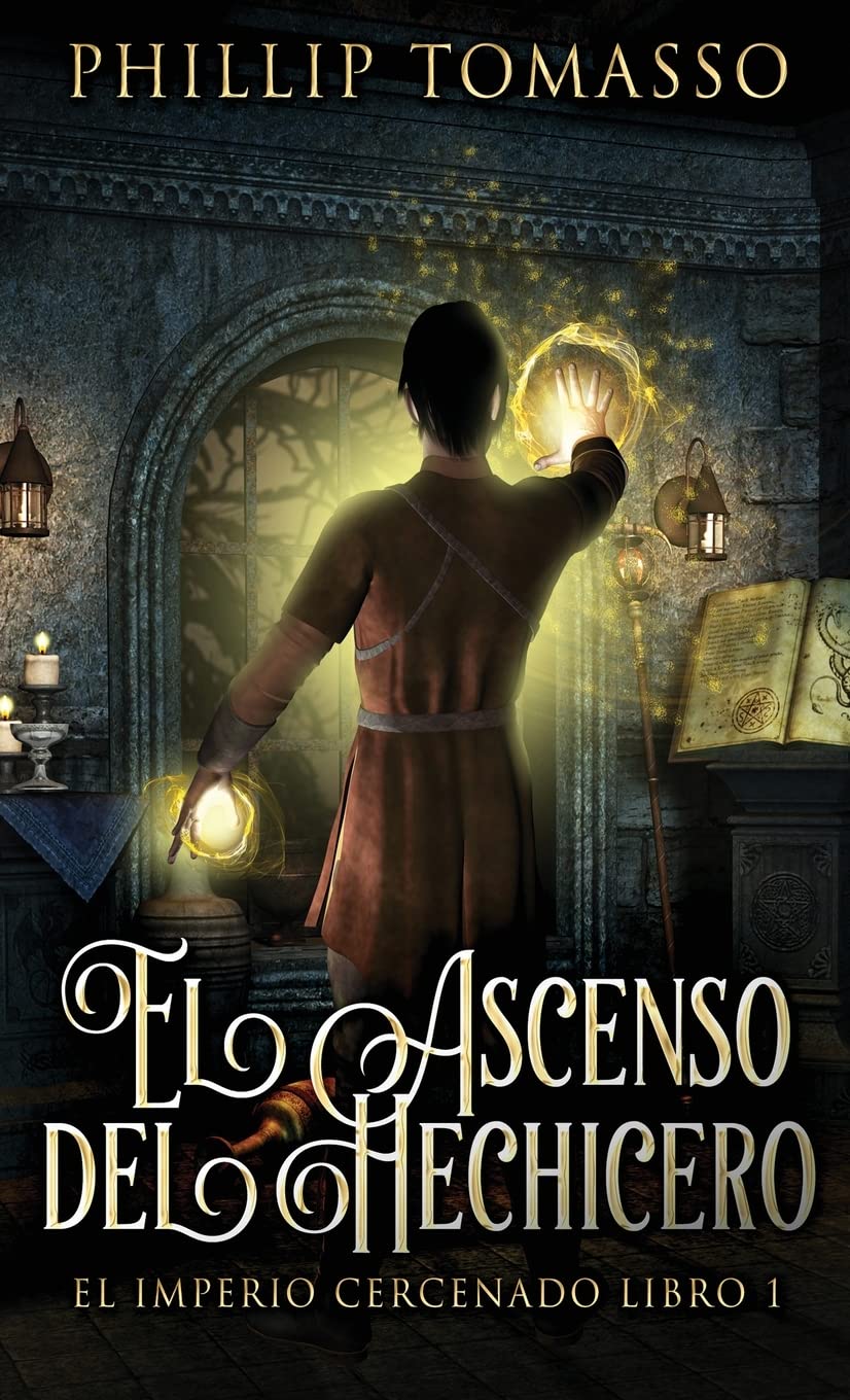 El Ascenso del Hechicero (El Imperio Cercenado, Band 1) Action & Adventure