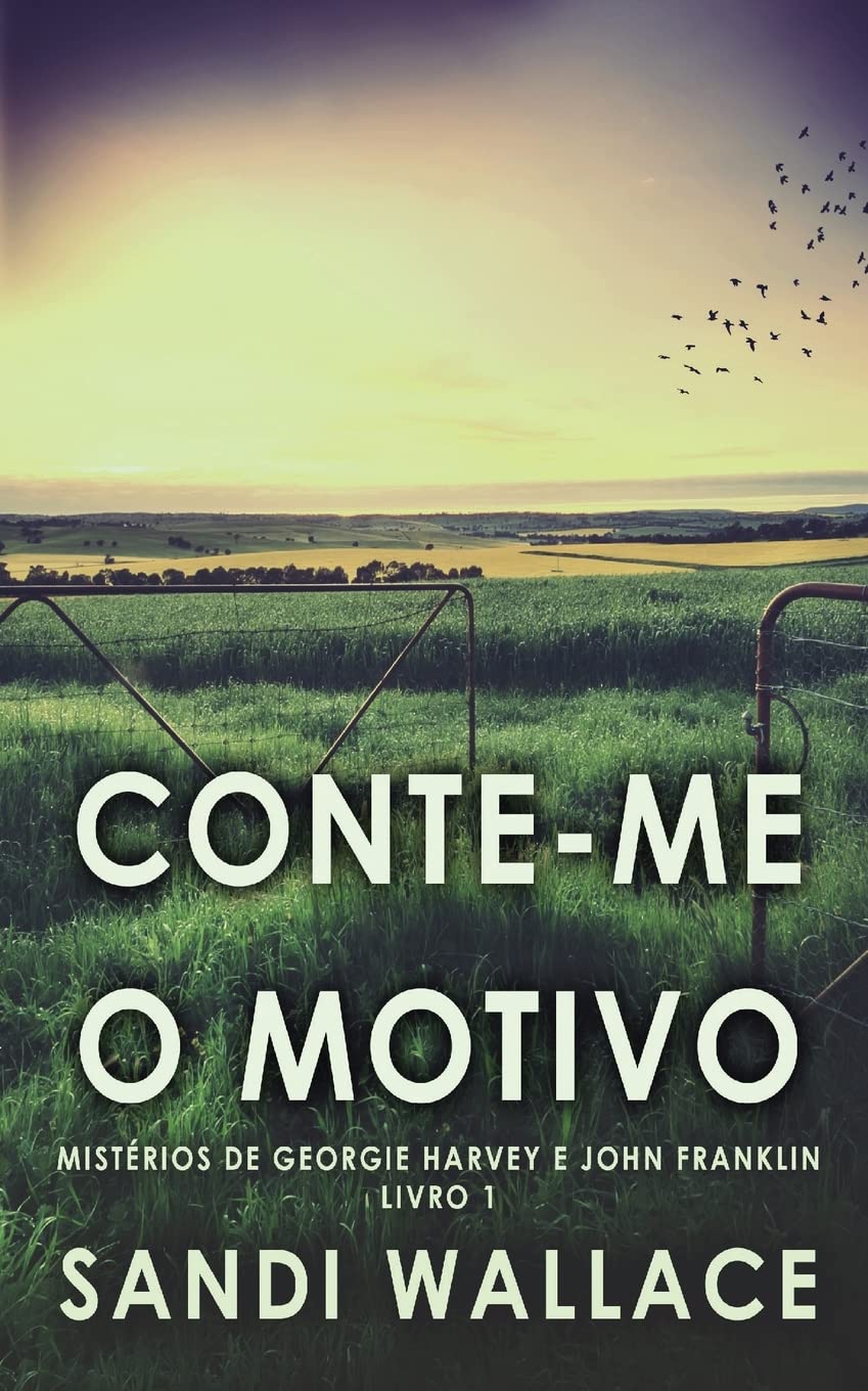 Conte-me O Motivo (Mistérios de Georgie Harvey E John Franklin, Band 1) Contemporary literature