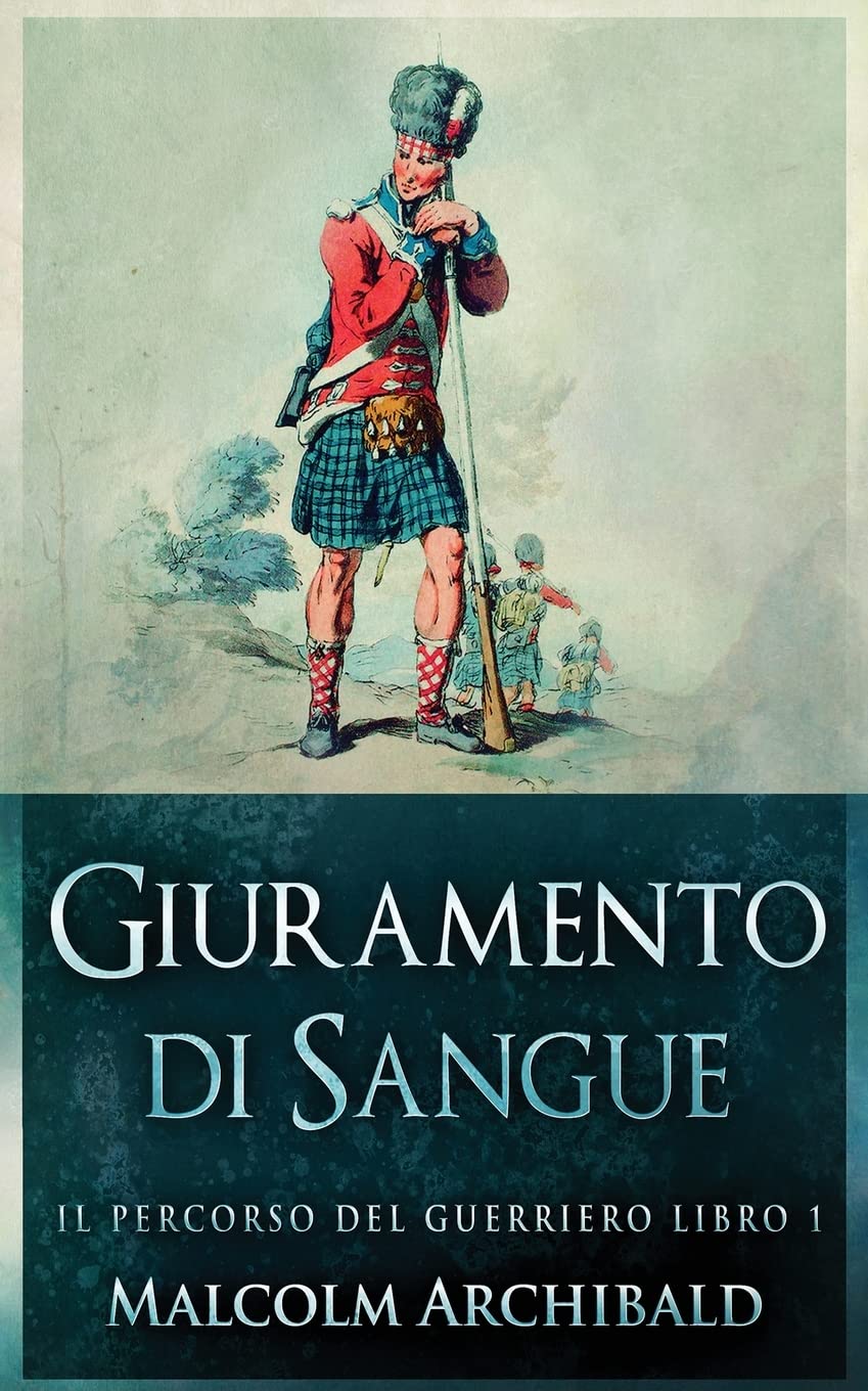 Giuramento di sangue (Il Percorso del Guerriero, Band 1) Action & Adventure