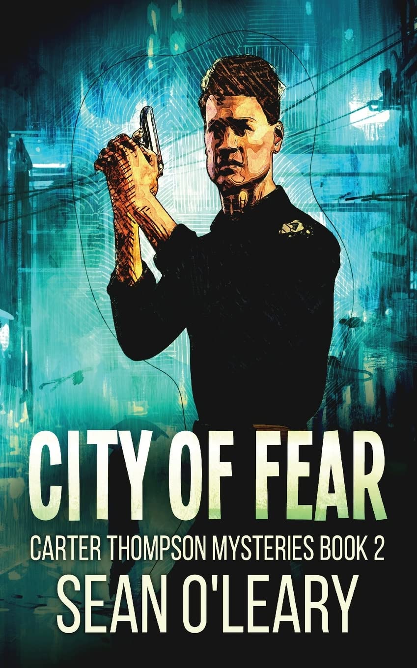 City Of Fear (Carter Thompson Mysteries, Band 2) Action & Adventure