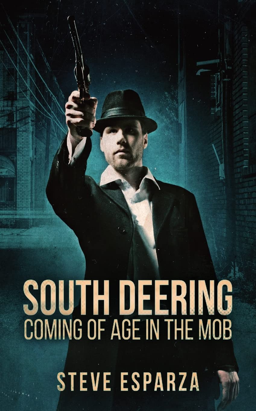 South Deering: Coming Of Age In The Mob Action & Adventure