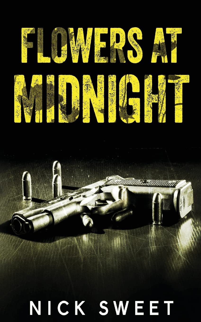 Flowers at Midnight: Politicians Behaving Badly Action & Adventure