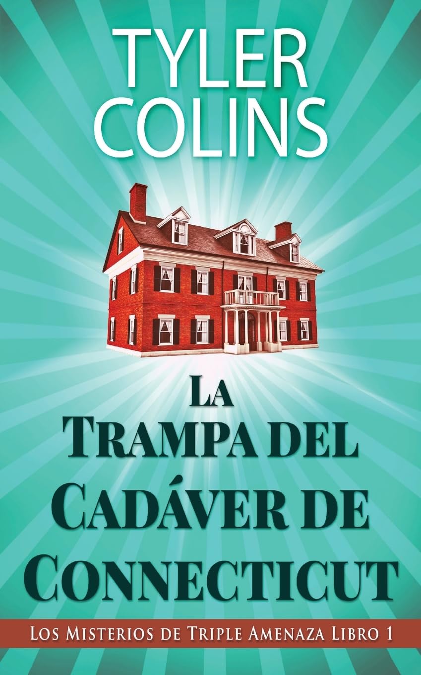 La Trampa del Cadáver de Connecticut (Los Misterios de Triple Amenaza, Band 1) Humour & Satire