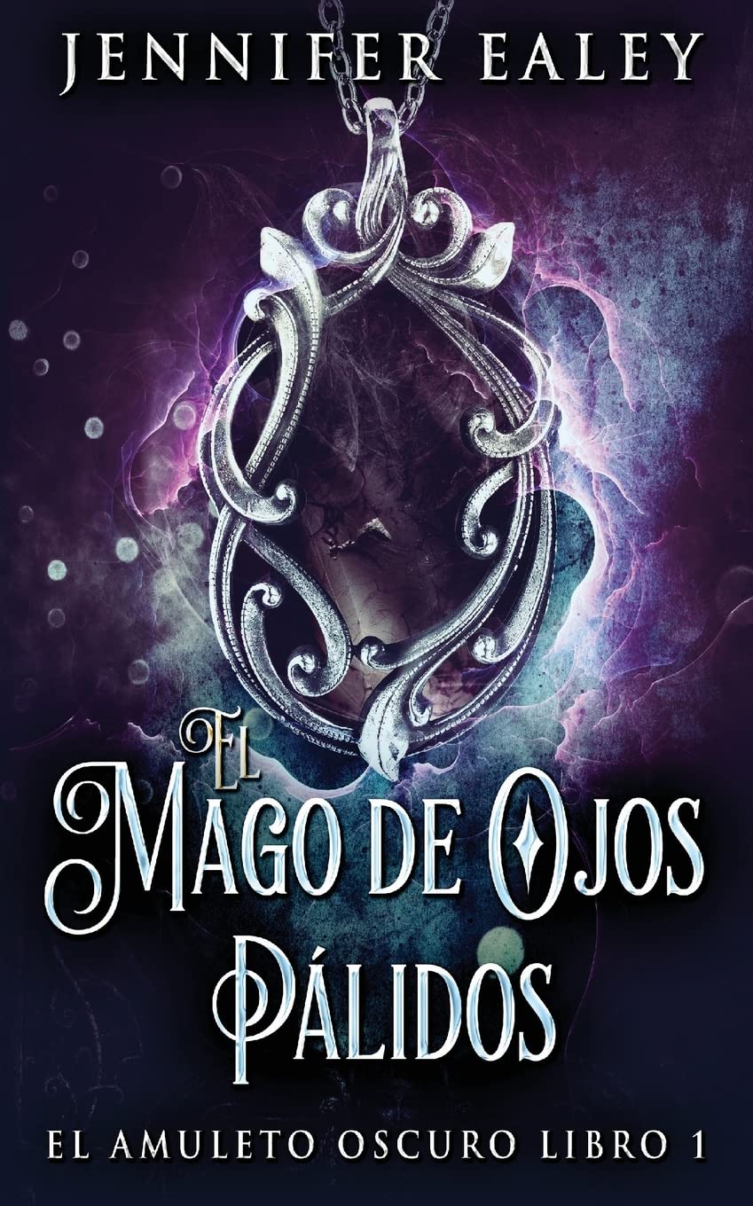 El Mago de Ojos Pálidos (El Amuleto Oscuro, Band 1) Action & Adventure
