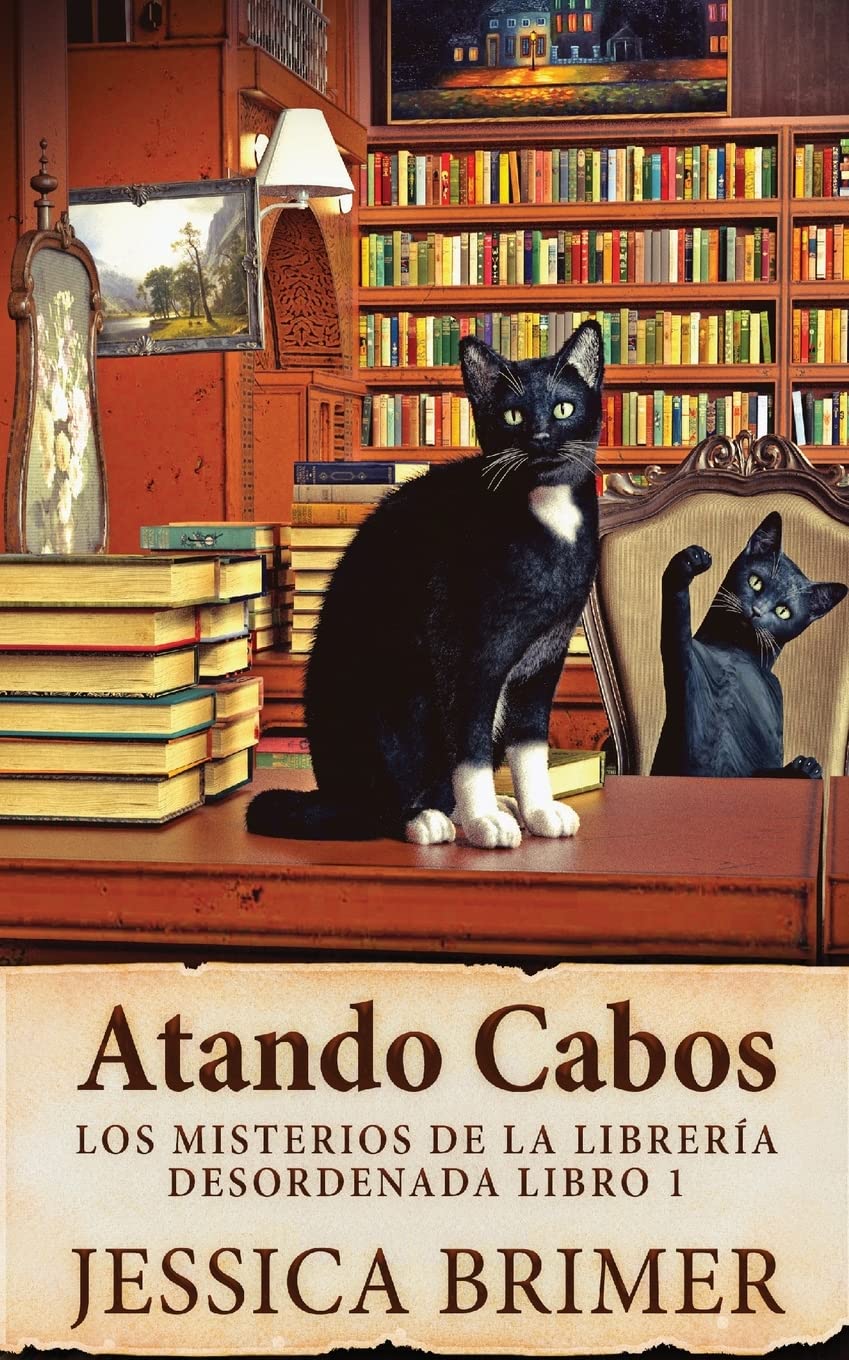 Atando Cabos (Los Misterios de la Librería Desordenada, Band 1) Contemporary literature