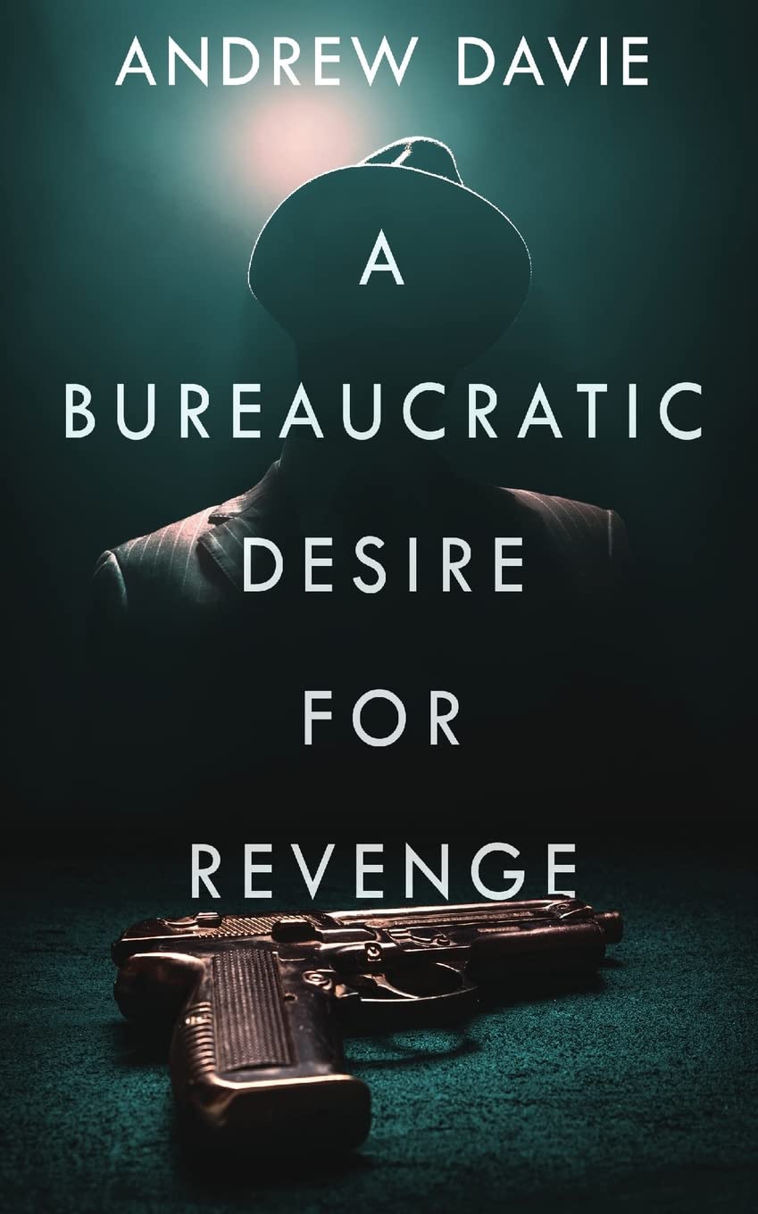 A Bureaucratic Desire For Revenge Contemporary literature