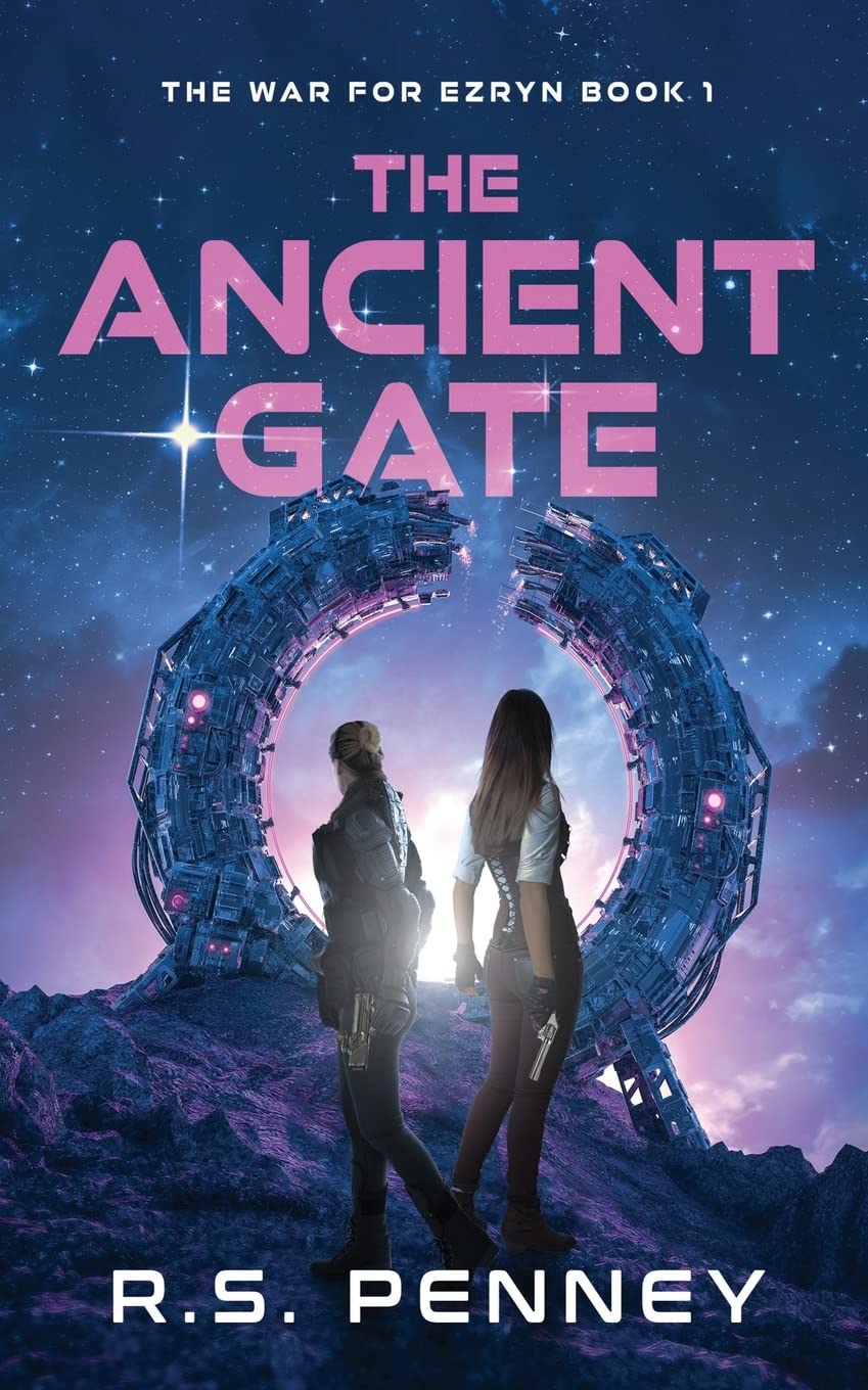The Ancient Gate (The War for Ezryn, Band 1) Action & Adventure