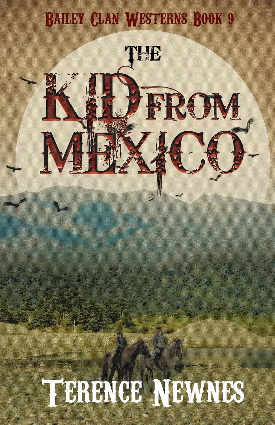 Product Image: The Kid from Mexico