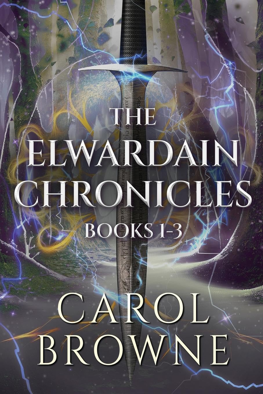 The Elwardain Chronicles - Books 1-3 Action & Adventure