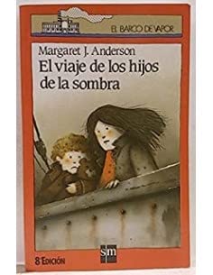 el viaje de los hijos de la sombra Margaret J. Anderson Books