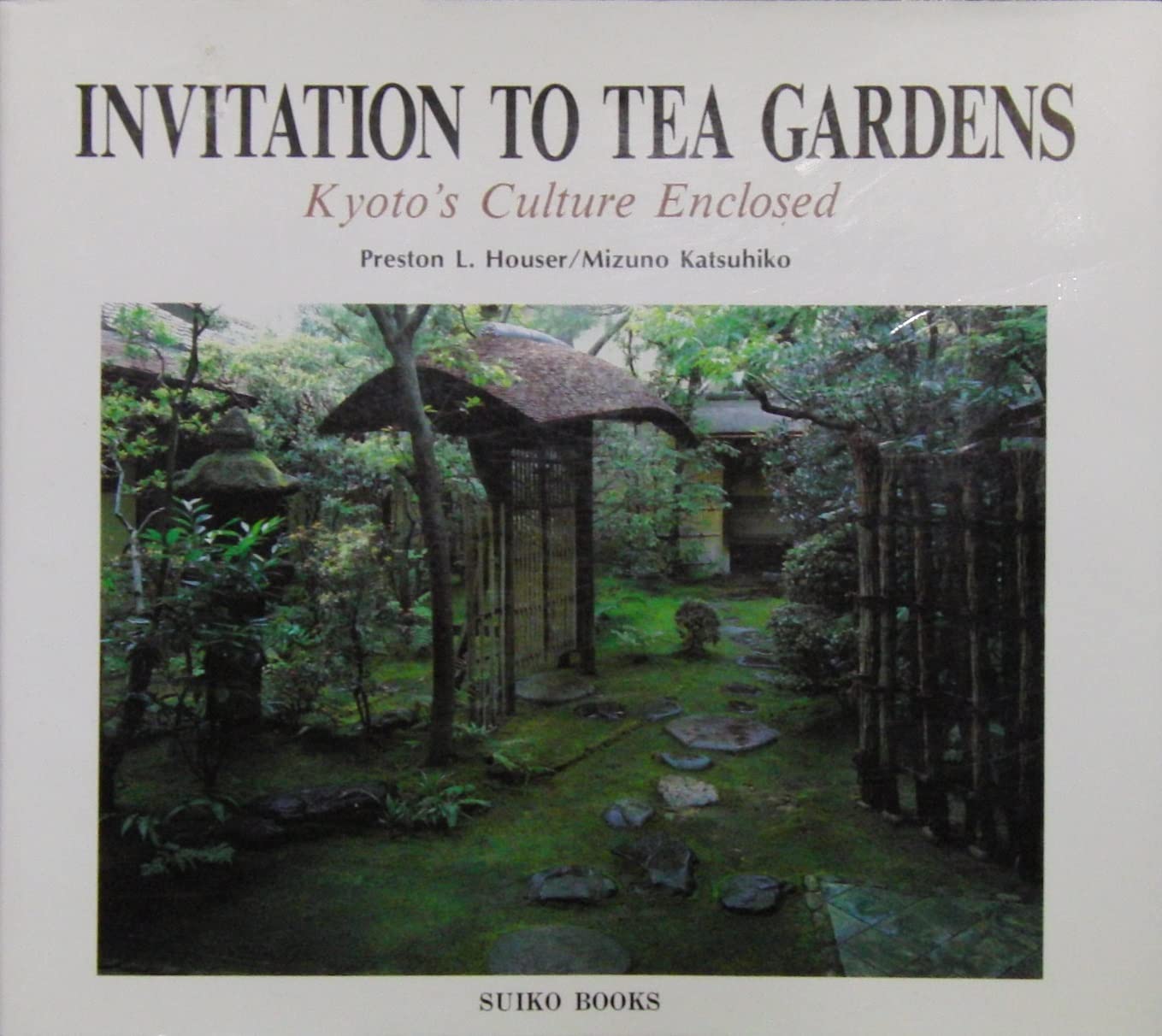 The Tea Garden: Kyoto's Culture Enclosed Garden & Plants